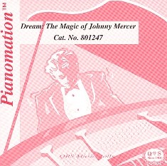 Dream: The Magic Of Johnny Mercer