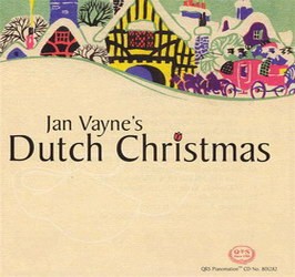 Jan Vaynes Dutch Christmas - Improvisations on Holiday Themes