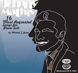 Johnny Mathis: 16 Most Requested Hits